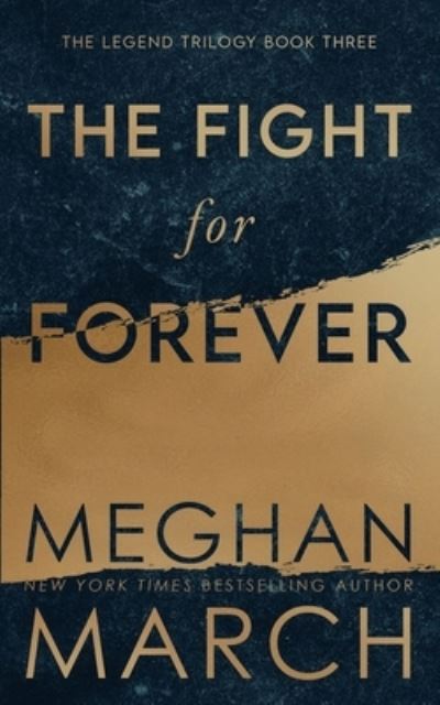 Cover for Meghan March · The Fight for Forever (Pocketbok) (2019)