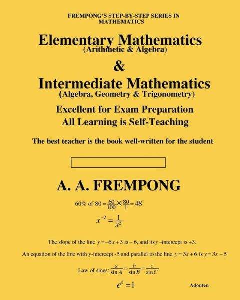 Cover for A a Frempong · Elementary Mathematics &amp; Intermediate Mathematics (Paperback Book) (2017)