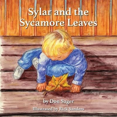 Cover for Don Sager · Sylar and the Sycamore Leaves (Paperback Book) (2018)