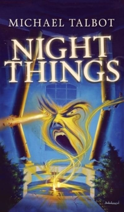 Cover for Michael Talbot · Night Things (Innbunden bok) (2015)
