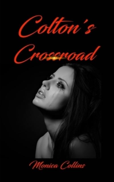 Cover for Monica Collins · Colton's Crossroad (Paperback Book) (2022)