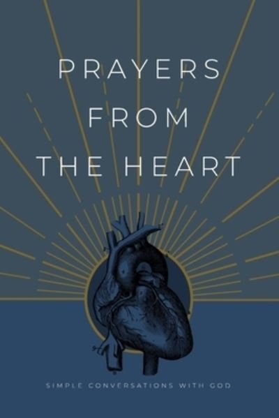 Cover for Honor Books · Prayers from the Heart (Bog) (2022)