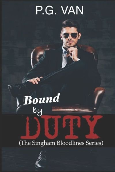 Cover for P G Van · Bound By Duty (Paperback Book) (2017)