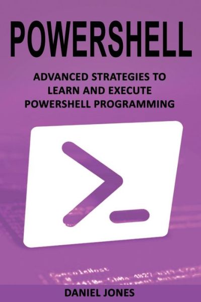 Cover for Daniel Jones · Powershell (Paperback Book) (2017)