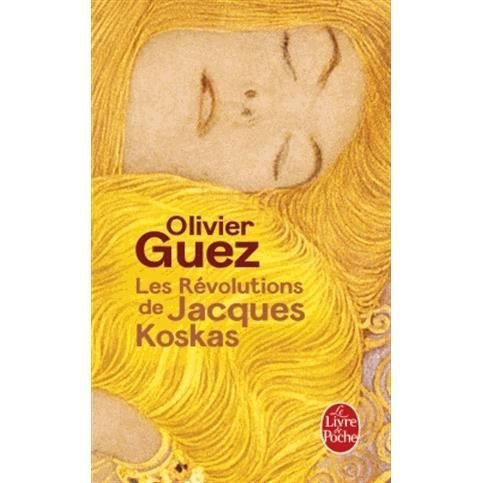 Cover for Olivier Guez · Les revolutions de Jacques Koskas (Taschenbuch) (2016)