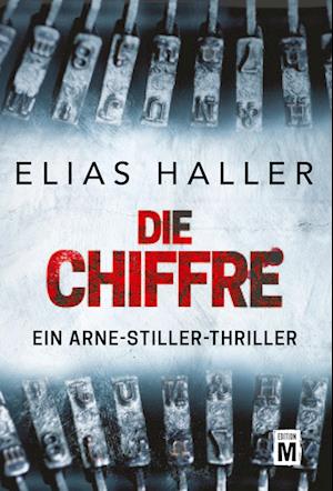 Cover for Elias Haller · Die Chiffre (Book) (2021)
