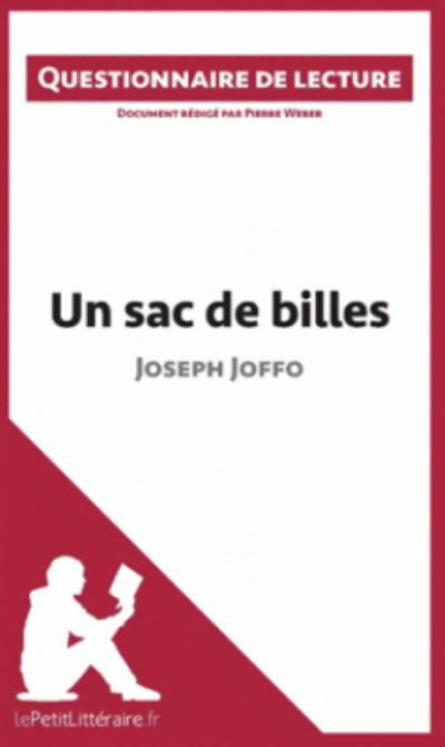 Cover for Pierre Weber · Un sac de billes de Joseph Joffo (Paperback Book) (2014)