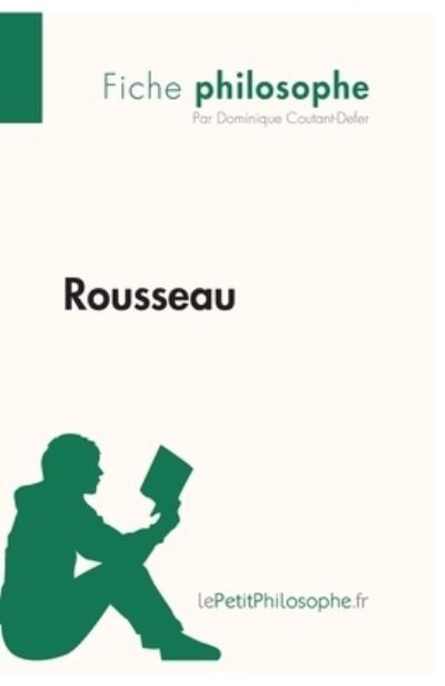 Cover for Dominique Coutant-Defer · Rousseau (Fiche philosophe) (Paperback Bog) (2013)
