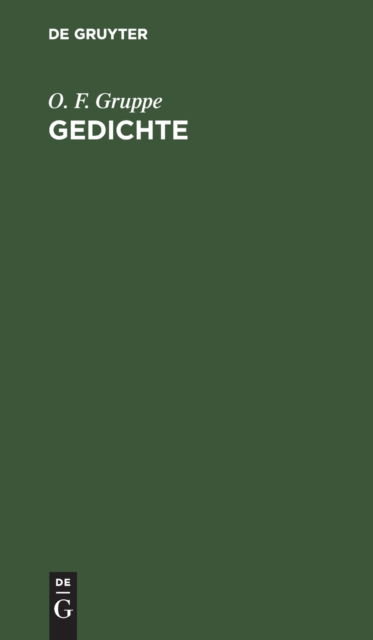 Cover for O. F. Gruppe · Gedichte (Book) (1901)