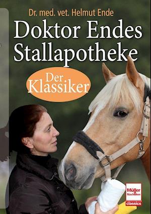 Cover for Helmut Ende · Doktor Endes Stallapotheke (Paperback Book) (2021)