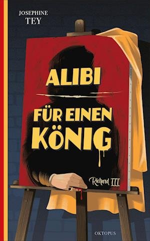 Cover for Josephine Tey · Alibi für einen König (Book) (2022)
