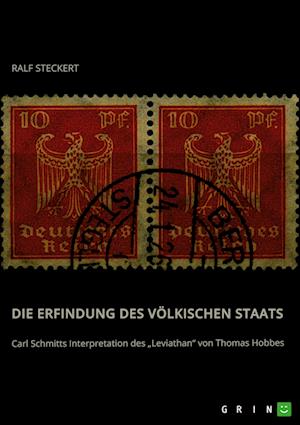 Cover for Ralf Steckert · Die Erfindung des voelkischen Staats (Paperback Book) (2022)