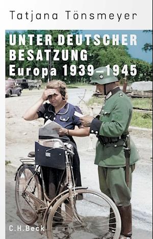 Tatjana Tönsmeyer · Unter deutscher Besatzung (Book) (2024)