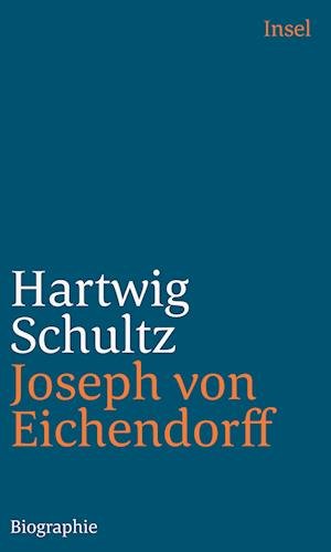 Cover for Hartwig Schultz · Joseph von Eichendorff (Taschenbuch) (2021)
