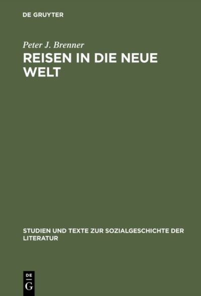 Cover for Peter J. Brenner · Reisen in die Neue Welt (Book) (1991)