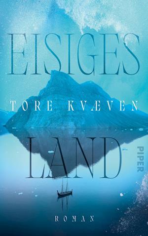 Cover for Tore KvÃƒÂ¦ven · Eisiges Land (Book)