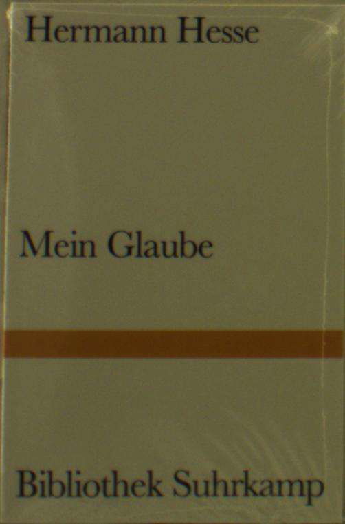 Mein Glaube - Hesse - Boeken -  - 9783518240359 - 