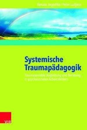 Cover for Jegodtka · Systemische Traumapädagogik (Bok) (2016)