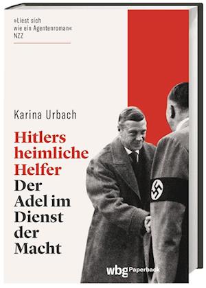 Cover for Karina Urbach · Hitlers heimliche Helfer (Book) (2023)