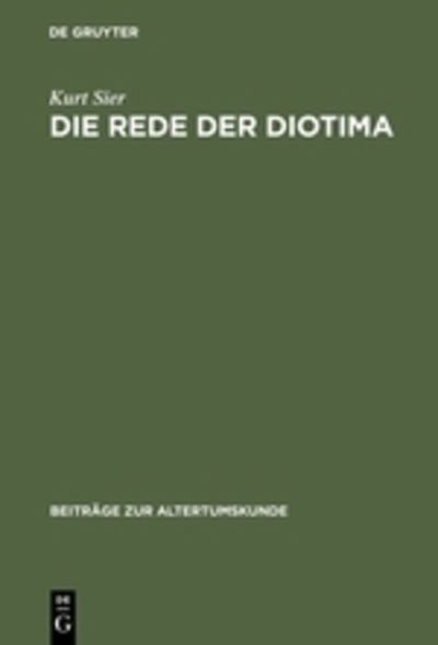 Cover for Sier · Die Rede der Diotima (Book) [German edition] (1997)