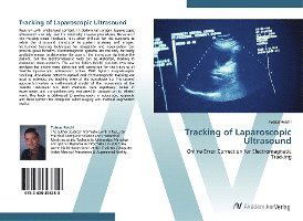 Cover for Reichl · Tracking of Laparoscopic Ultraso (Book)