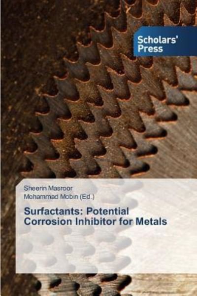 Cover for Masroor Sheerin · Surfactants: Potential Corrosion Inhibitor for Metals (Paperback Book) (2015)