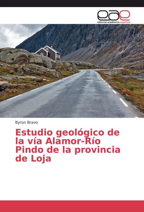 Estudio geológico de la vía Alamo - Bravo - Książki -  - 9783639781359 - 