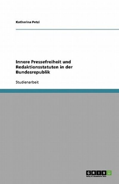 Cover for Petzi · Innere Pressefreiheit und Redakti (Book) [German edition] (2013)