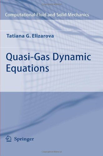 Cover for Tatiana G. Elizarova · Quasi-Gas Dynamic Equations - Computational Fluid and Solid Mechanics (Paperback Book) [Softcover reprint of hardcover 1st ed. 2009 edition] (2010)