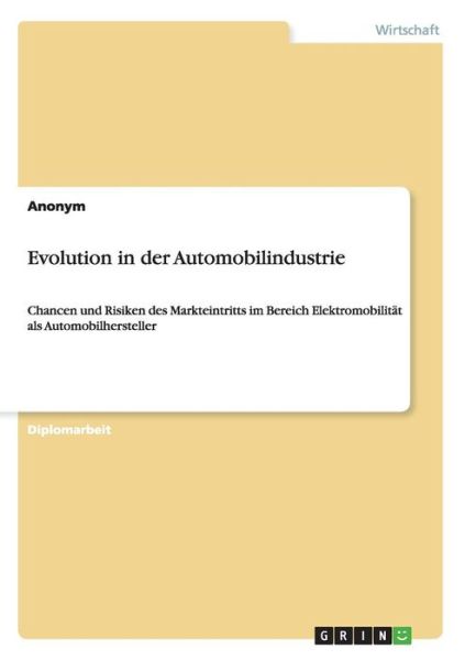 Cover for Anonym · Evolution in Der Automobilindustrie (Taschenbuch) [German edition] (2014)