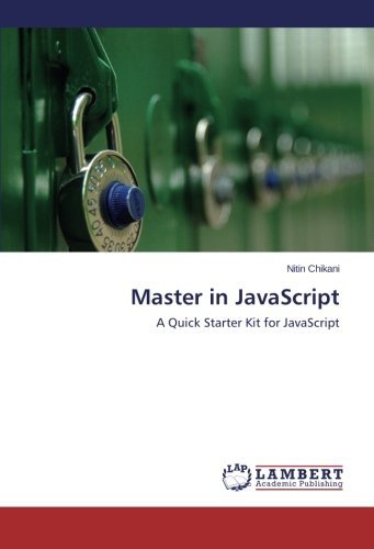 Cover for Nitin Chikani · Master in Javascript: a Quick Starter Kit for Javascript (Paperback Book) (2014)