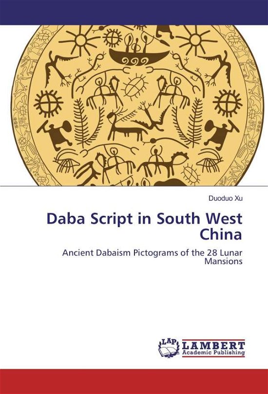 Cover for Xu · Daba Script in South West China (Buch)