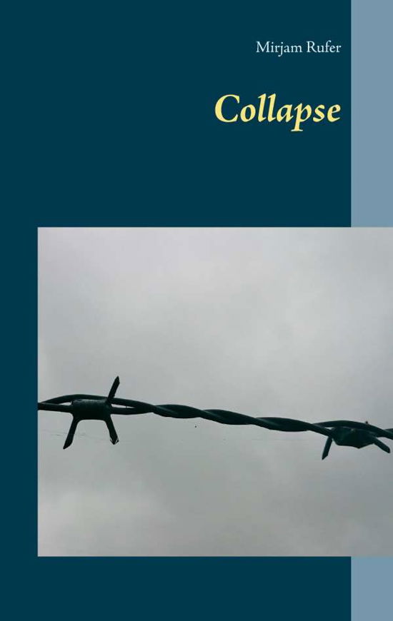 Cover for Mirjam Rufer · Collapse (Paperback Book) (2015)