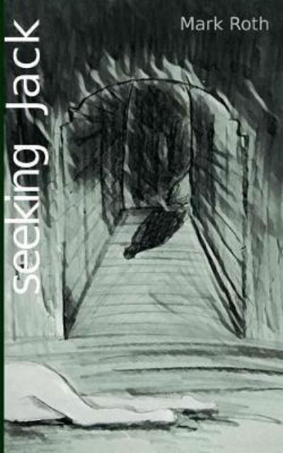 Cover for Roth · Seeking Jack (Bog) (2020)