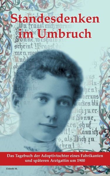 Cover for Elsbeth M · Standesdenken im Umbruch (Paperback Book) (2021)