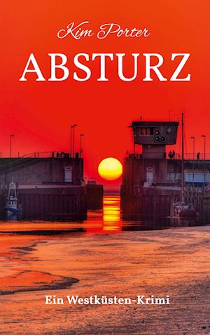 Cover for Kim Porter · Absturz (Book) (2024)