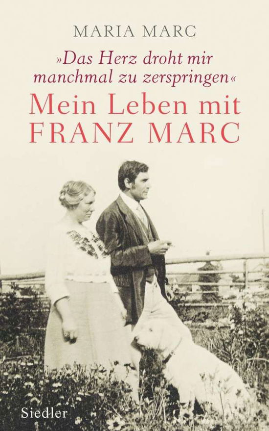 »Das Herz droht mir manchmal zu ze - Marc - Kirjat -  - 9783827500359 - 