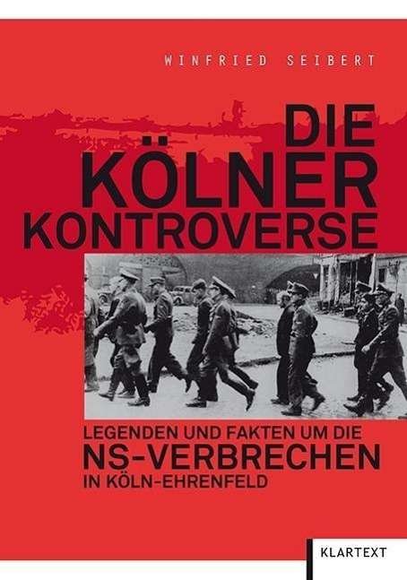 Cover for Seibert · Die Kölner Kontroverse (Bok)