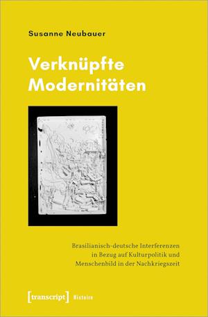 Cover for Neubauer · Verknüpfte Modernitäten (Buch)