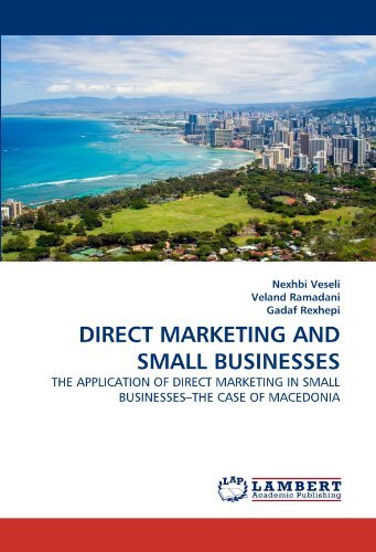 Cover for Gadaf Rexhepi · Direct Marketing and Small Businesses: the Application of Direct Marketing in Small Businesses?the Case of Macedonia (Taschenbuch) (2010)