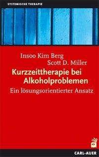 Kurzzeittherapie bei Alkoholproble - Berg - Libros -  - 9783849702359 - 
