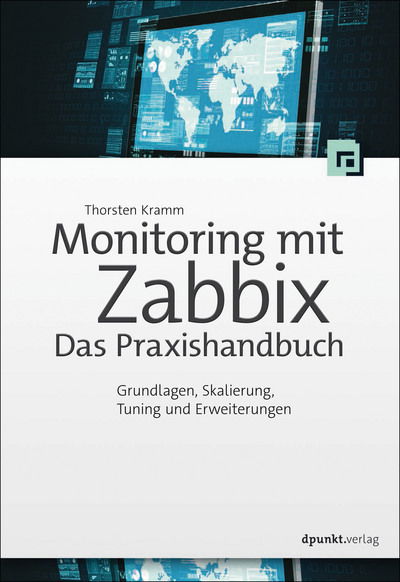 Cover for Kramm · Monitoring mit Zabbix: Das Praxis (Buch)