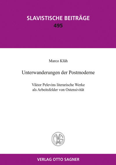 Cover for Kluh Marco Kluh · Unterwanderungen der Postmoderne. Viktor Pelevins literarische Werke als Arbeitsfelder von Ostensivitaet (Paperback Book) (2014)