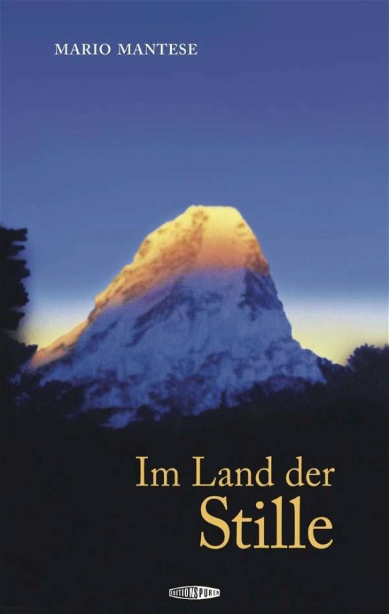 Cover for Mantese · Im Land der Stille (Buch)
