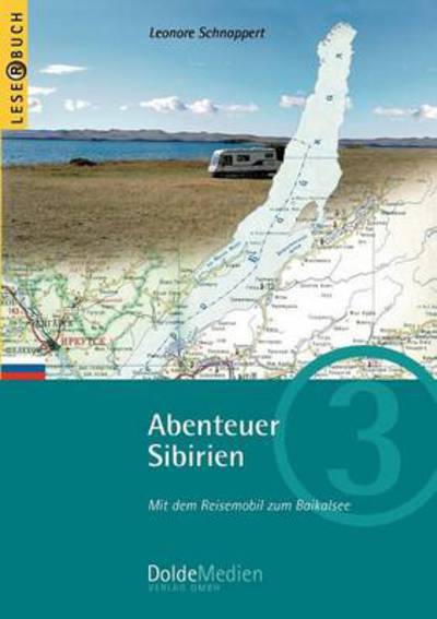 Cover for Leonore Schnappert · Abenteuer Sibirien (Paperback Book) [German edition] (2006)