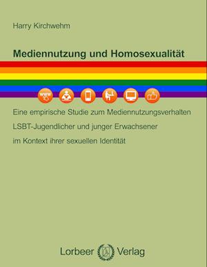 Cover for Harry Kirchwehm · Mediennutzung und Homosexualität (Paperback Book) (2014)