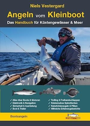 Angeln vom Kleinboot - Das Handbuch für Küstengewässer & Meer - Niels Vestergaard - Böcker - NORTH GUIDING.com - 9783942366359 - 2024