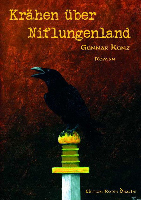 Cover for Kunz · Krähen über Niflungenland (Book)