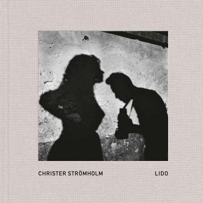 Cover for Christer Stromholm · Christer Stromholm: Lido (Gebundenes Buch) (2024)