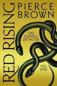 Cover for Brown · Red Rising: Das dunkle Zeitalter (Buch)